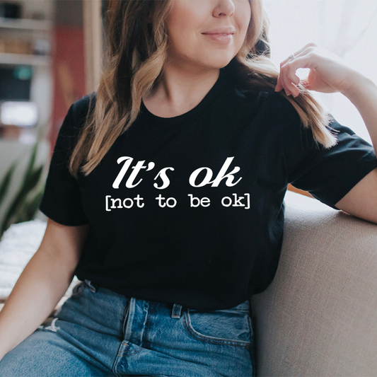 It's Ok T-Shirt shopmerchmallow It's Ok T-Shirt