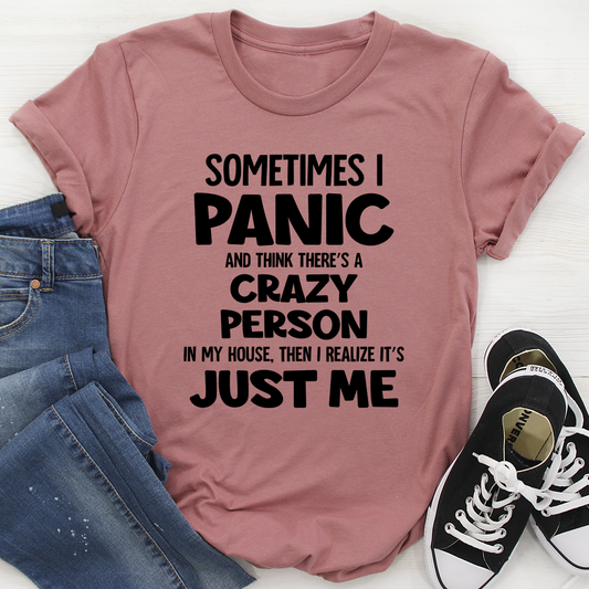 Sometimes I Panic T-Shirt shopmerchmallow Sometimes I Panic T-Shirt
