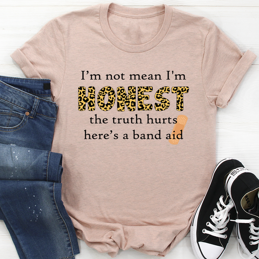 I'm Not Mean I'm Honest T-Shirt shopmerchmallow I'm Not Mean I'm Honest T-Shirt