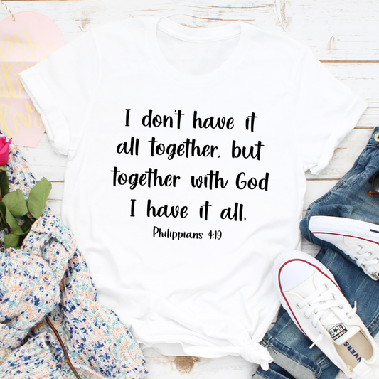 I Don't Have It All Together T-Shirt shopmerchmallow I Don't Have It All Together T-Shirt