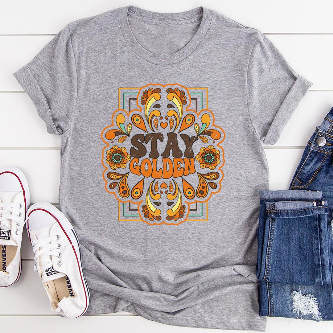 Stay Golden T-Shirt