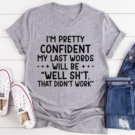 My Last Words T-Shirt shopmerchmallow My Last Words T-Shirt