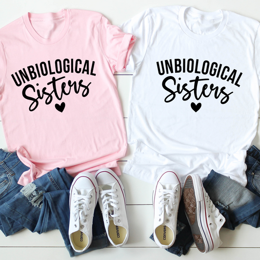 Unbiological Sisters T-Shirt shopmerchmallow Unbiological Sisters T-Shirt