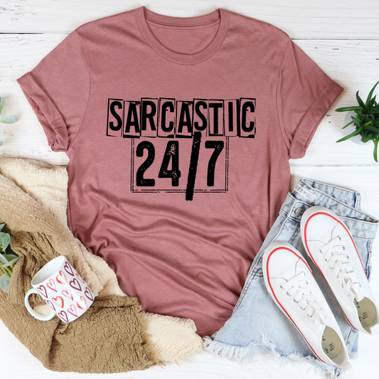 Sarcastic 24/7 T-Shirt shopmerchmallow Sarcastic 24/7 T-Shirt