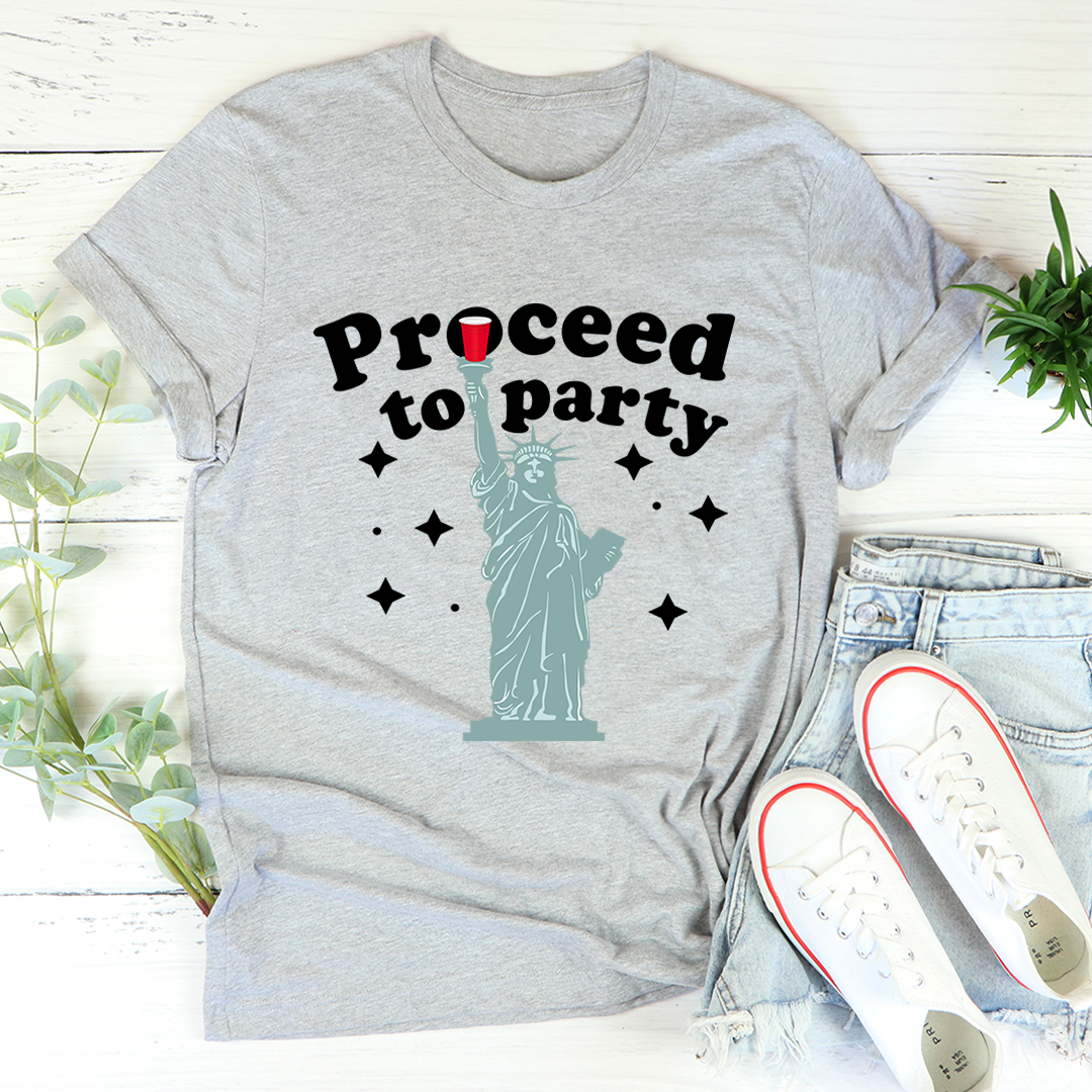 Proceed To Party T-Shirt shopmerchmallow Proceed To Party T-Shirt