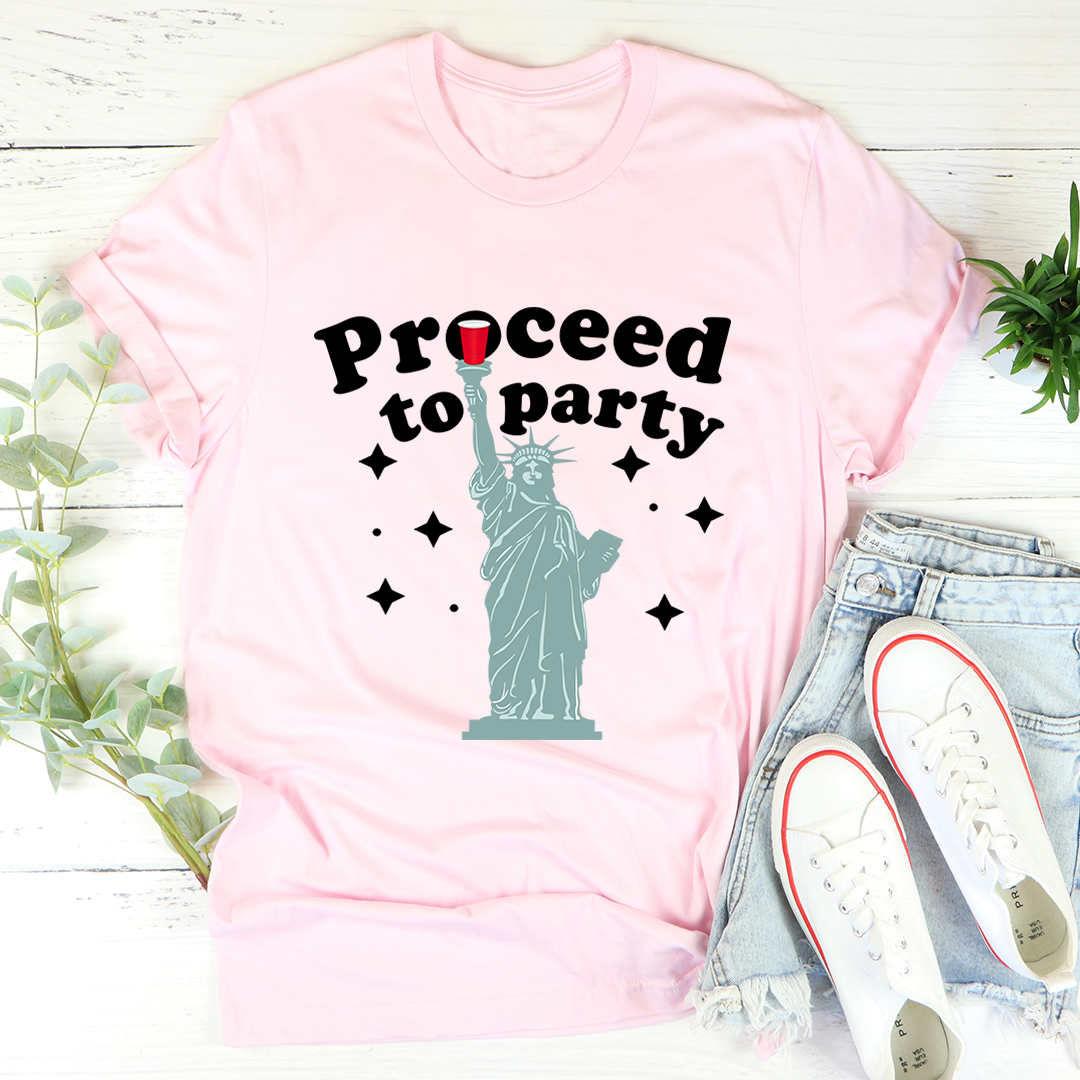 Proceed To Party T-Shirt shopmerchmallow Proceed To Party T-Shirt