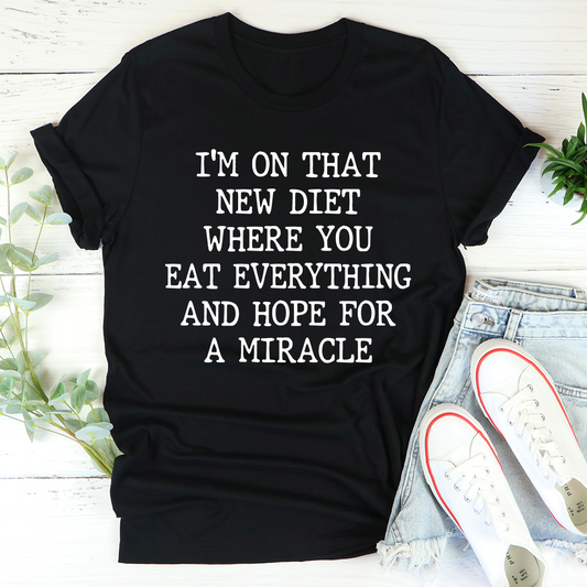 I'm On That New Diet T-Shirt shopmerchmallow I'm On That New Diet T-Shirt