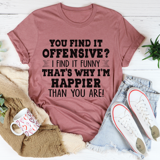 Happier Than You T-Shirt shopmerchmallow Happier Than You T-Shirt