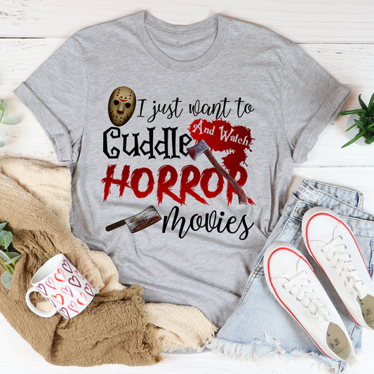 I Just Want To Cuddle And Watch Horror Movies T-Shirt shopmerchmallow I Just Want To Cuddle And Watch Horror Movies T-Shirt