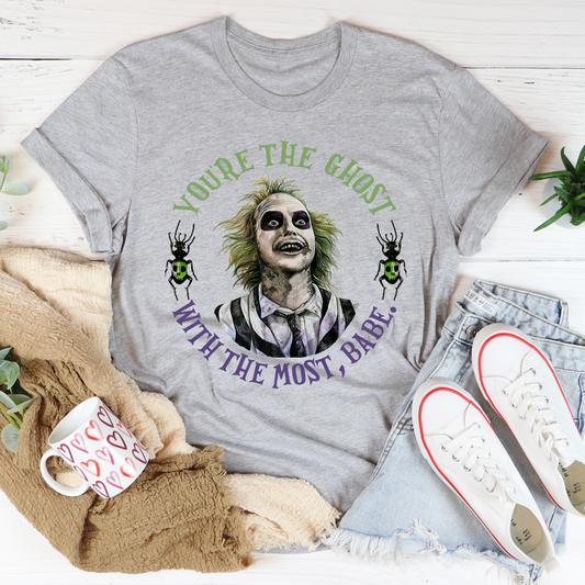 You're The Ghost With The Most Babe T-Shirt shopmerchmallow You're The Ghost With The Most Babe T-Shirt