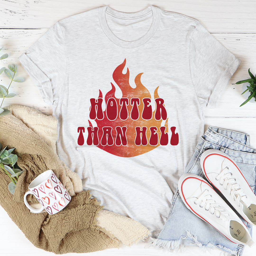 Hotter Than Hell T-Shirt shopmerchmallow Hotter Than Hell T-Shirt