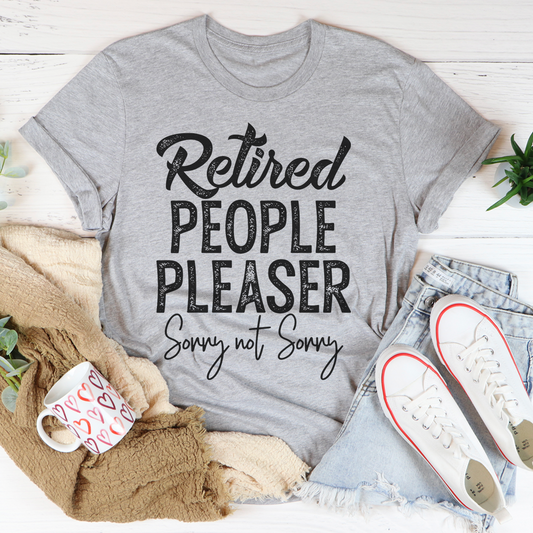 Retired People Pleaser T-Shirt shopmerchmallow Retired People Pleaser T-Shirt