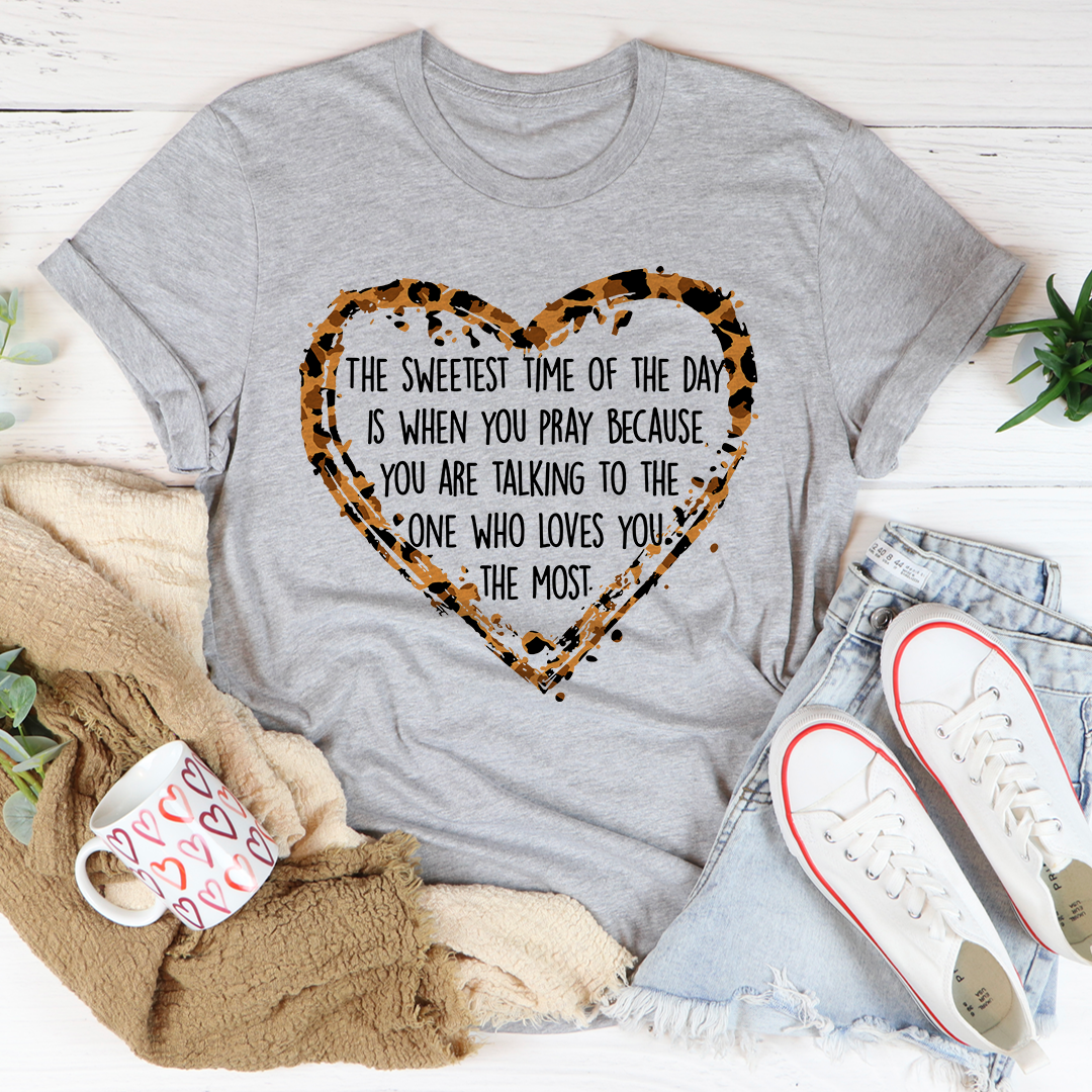 The Sweetest Time Of The Day T-Shirt