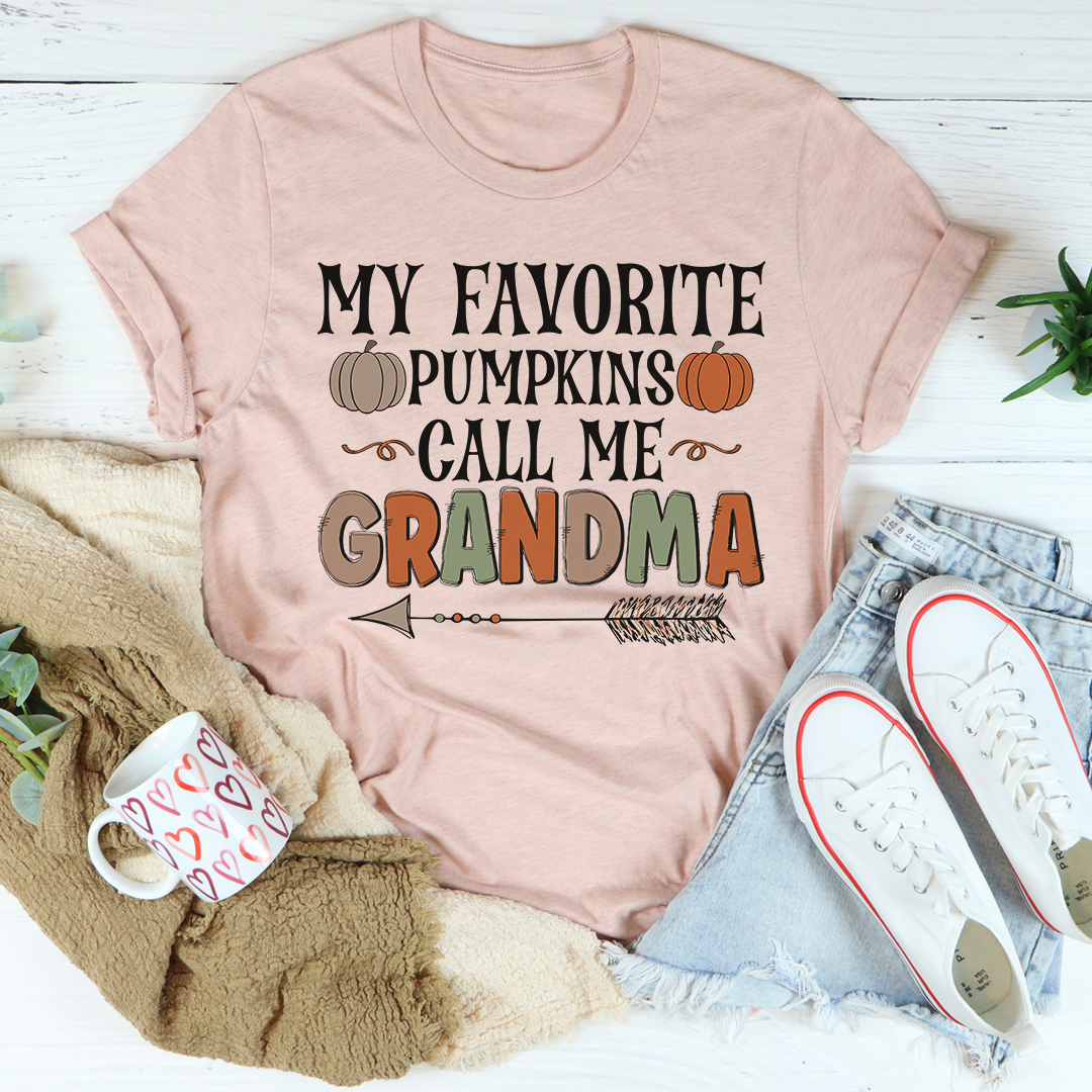 My Favorite Pumpkins Call Me Grandma T-Shirt