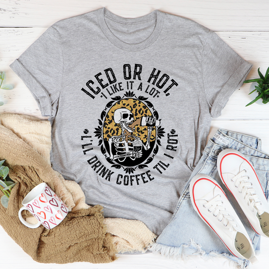 Iced Or Hot T-Shirt shopmerchmallow Iced Or Hot T-Shirt