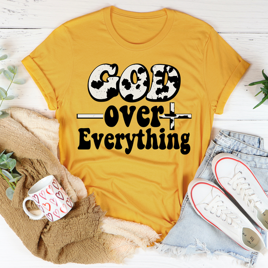 God Over Everything T-Shirt