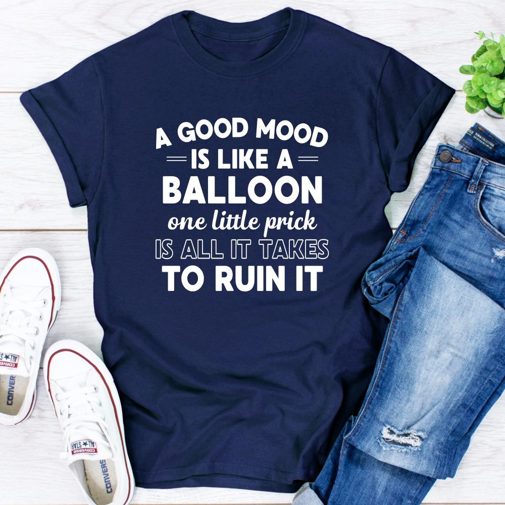 A Good Mood T-Shirt shopmerchmallow A Good Mood T-Shirt