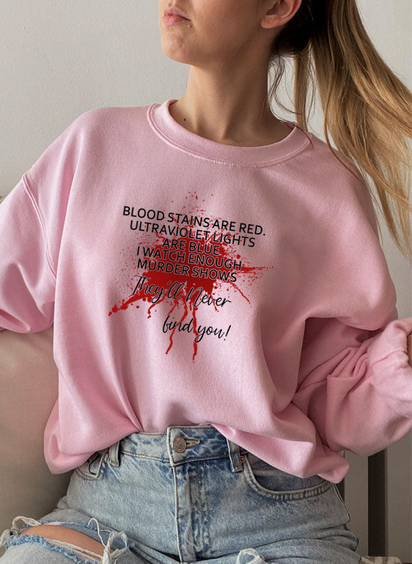 Blood Stains Are Red Ultraviolet Lights Are Blue Sweat Shirt shopmerchmallow Virgin Teez - Black Hoodie