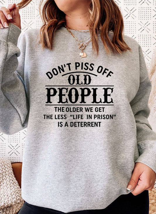 Dont Piss Off Old People Sweat Shirt shopmerchmallow Virgin Teez - Black Hoodie