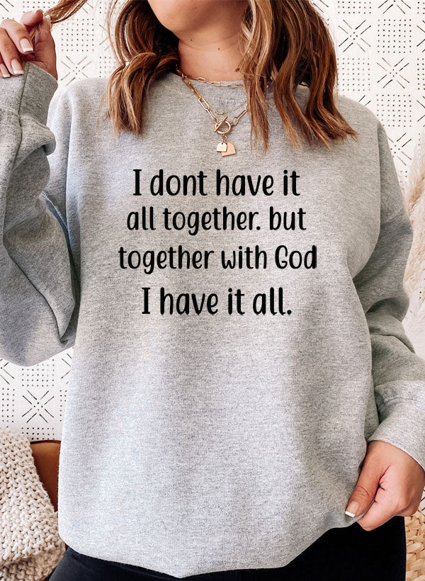 I Dont Have It All Together Sweat Shirt shopmerchmallow Virgin Teez - Black Hoodie