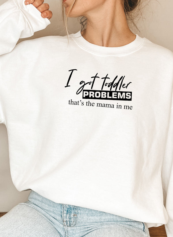 I Got Toddler Problems Sweat Shirt shopmerchmallow Virgin Teez - Black Hoodie