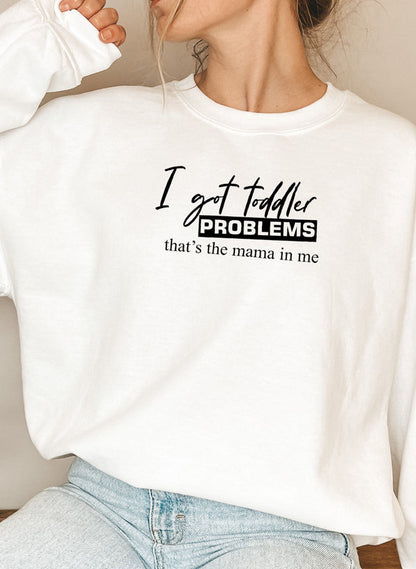 I Got Toddler Problems Sweat Shirt shopmerchmallow Virgin Teez - Black Hoodie