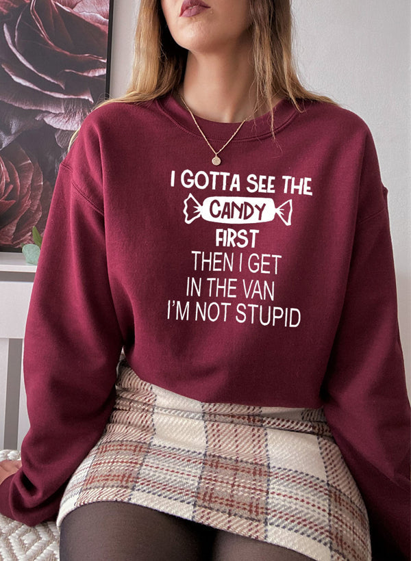 I Gotta See The Candy First Sweat Shirt shopmerchmallow Virgin Teez - Black Hoodie