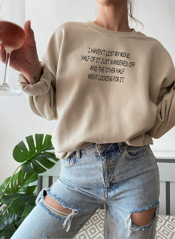 I Havent Lost My Mind Sweat Shirt shopmerchmallow Virgin Teez - Black Hoodie