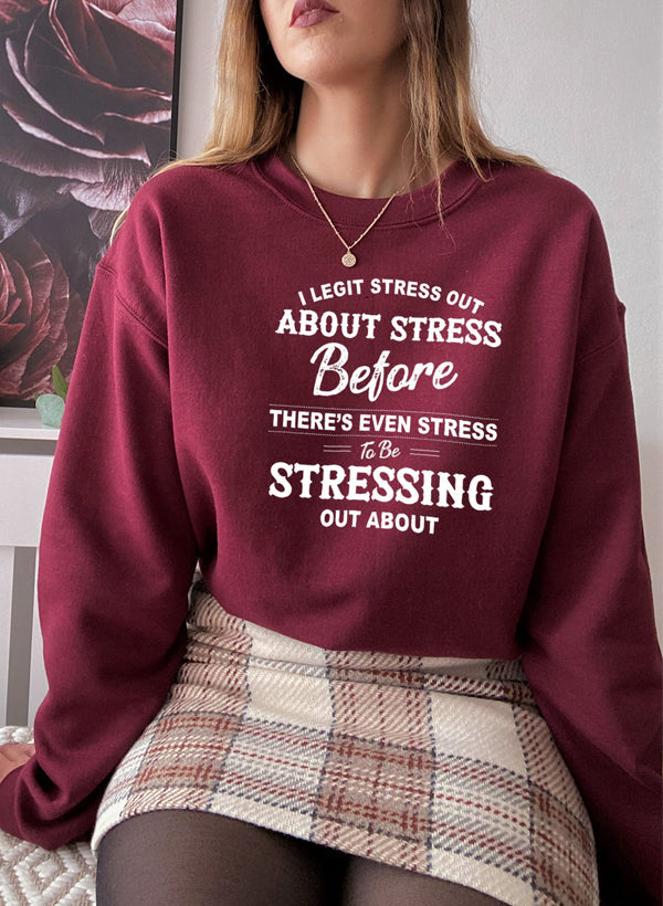 I Legit Stress Out About Stress Before Theres Even Stress To Be Stressing Out Sweat Shirt shopmerchmallow Virgin Teez - Black Hoodie