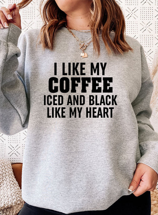I Like My Coffee Iced And Black Like My Heart Sweat Shirt shopmerchmallow Virgin Teez - Black Hoodie
