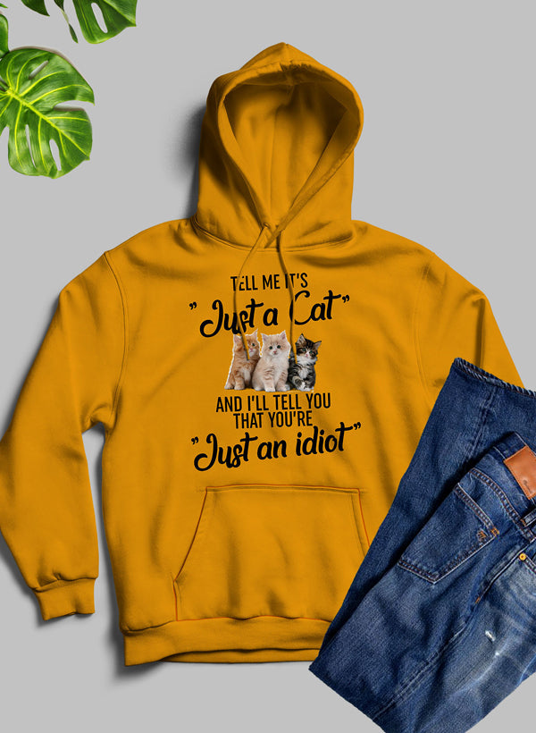 Tell Me Its Just A Cat Hoodie shopmerchmallow Virgin Teez - Black Hoodie