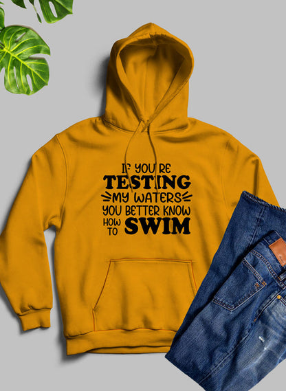 Testing My Waters Hoodie shopmerchmallow Virgin Teez - Black Hoodie