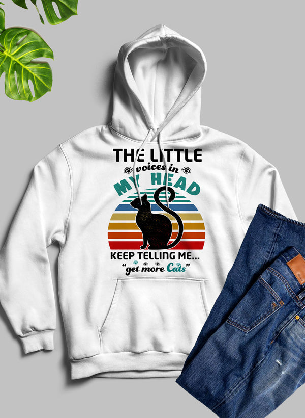 The Little Voices In My Head Keep Telling Me Get More Cats Hoodie shopmerchmallow Virgin Teez - Black Hoodie