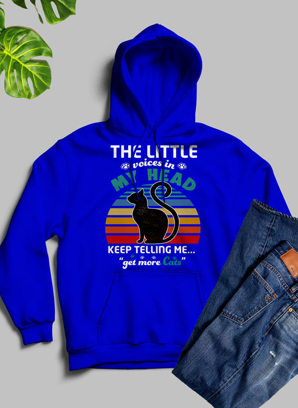 The Little Voices In My Head Keep Telling Me Get More Cats Hoodie shopmerchmallow Virgin Teez - Black Hoodie