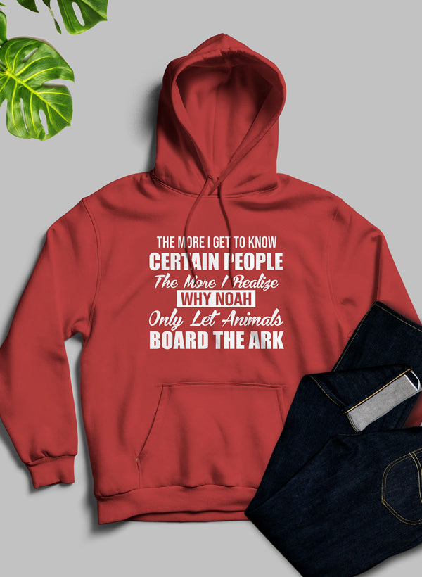 The More I Get To Know Certain People Hoodie shopmerchmallow Virgin Teez - Black Hoodie