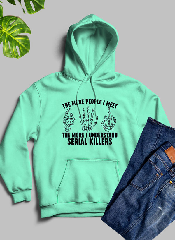 The More People I Meet Hoodie shopmerchmallow Virgin Teez - Black Hoodie