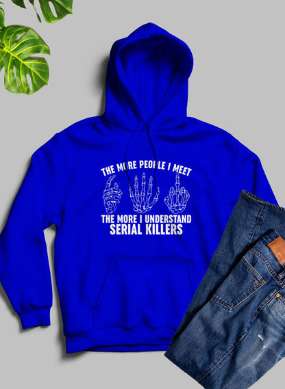 The More People I Meet Hoodie shopmerchmallow Virgin Teez - Black Hoodie