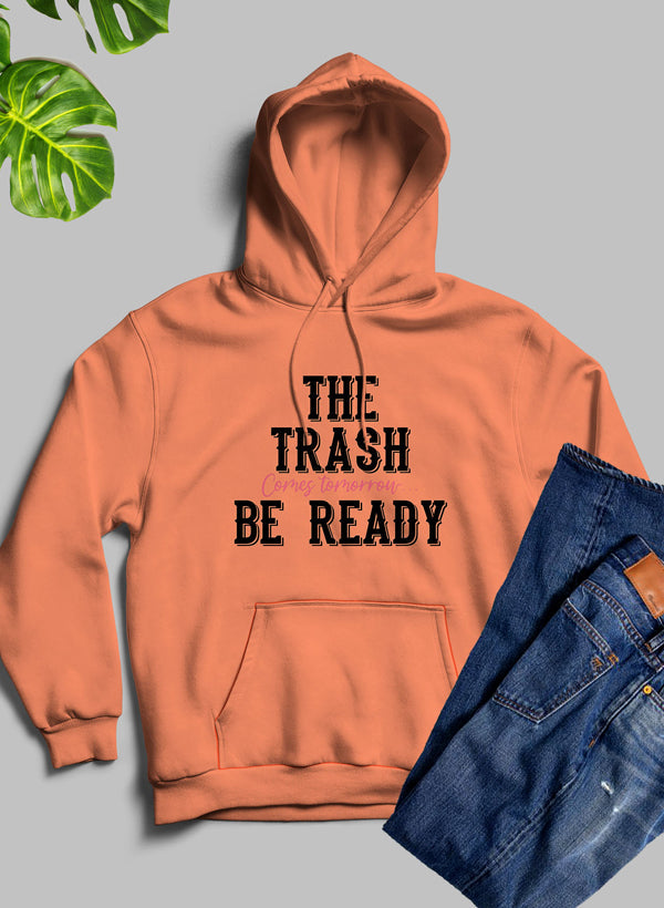 The Trash Comes Tomorrow Hoodie shopmerchmallow Virgin Teez - Black Hoodie