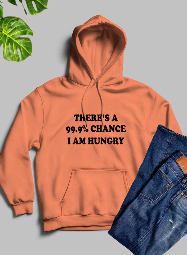 There's A 99.9% Chance I Am Hungry Hoodie shopmerchmallow Virgin Teez - Black Hoodie