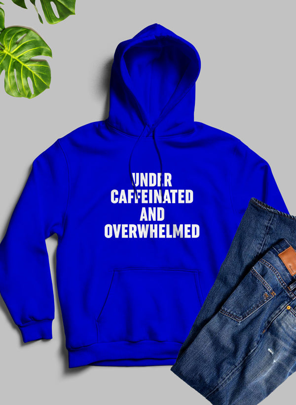 Under Caffeinated And Overwhelmed Hoodie shopmerchmallow Virgin Teez - Black Hoodie