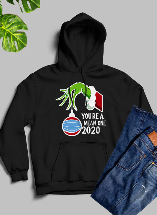 Youre Mean One 2020 Hoodie shopmerchmallow Virgin Teez - Black Hoodie