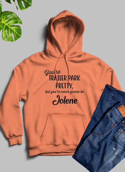 Youre Trailer Park Pretty Hoodie shopmerchmallow Virgin Teez - Black Hoodie