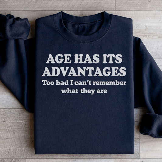 Age Has Its Advantages shopmerchmallow Age Has Its Advantages