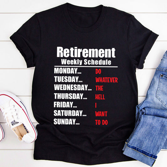 Retirement Schedule T-Shirt shopmerchmallow Retirement Schedule T-Shirt