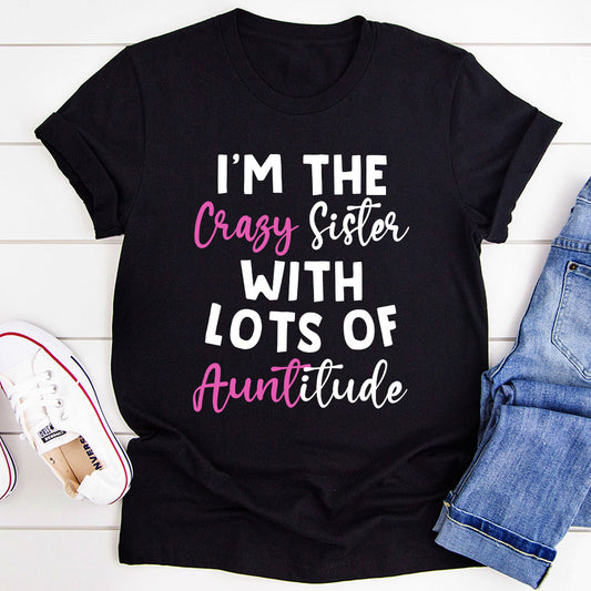 I'm The Crazy Sister T-Shirt shopmerchmallow I'm The Crazy Sister T-Shirt