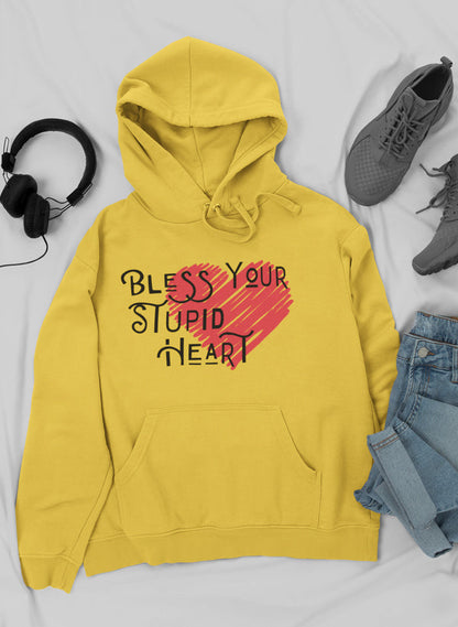 Bless Your Stupid Heart Hoodie