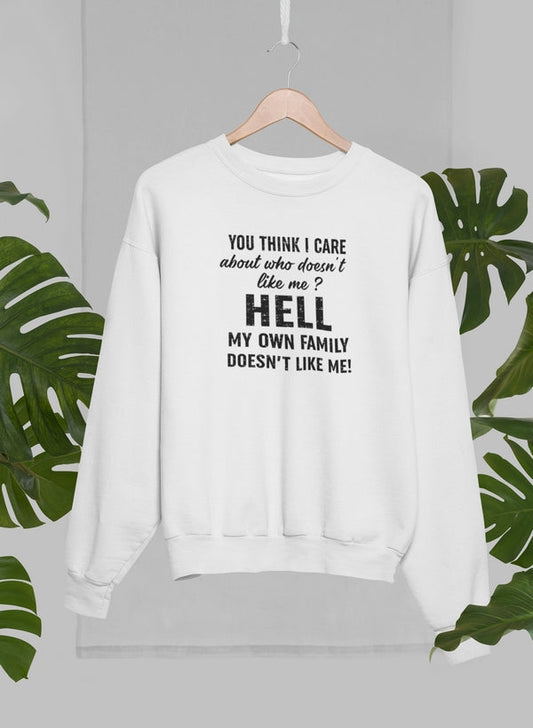 Do You Think I Care Sweat Shirt shopmerchmallow Virgin Teez - Black Hoodie