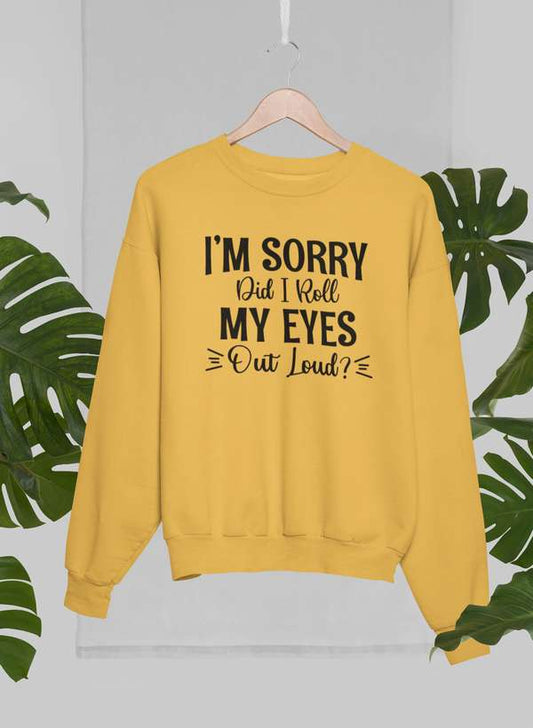 I'm Sorry Did I Roll My Eyes Out Loud Sweat Shirt shopmerchmallow Virgin Teez - Black Hoodie