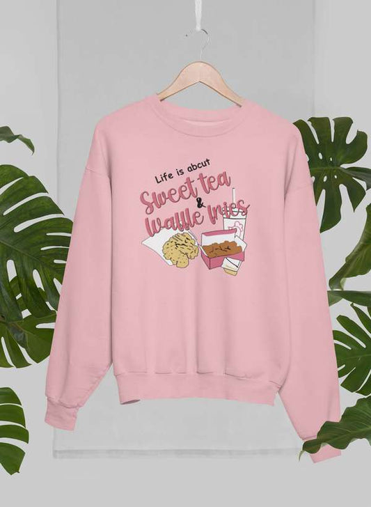 Life Is About Sweet Tea & Waffle Fries Sweat Shirt shopmerchmallow Virgin Teez - Black Hoodie