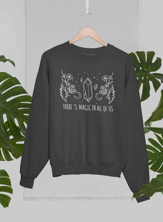 There's Magic In All Of Us Sweat Shirt shopmerchmallow Virgin Teez - Black Hoodie